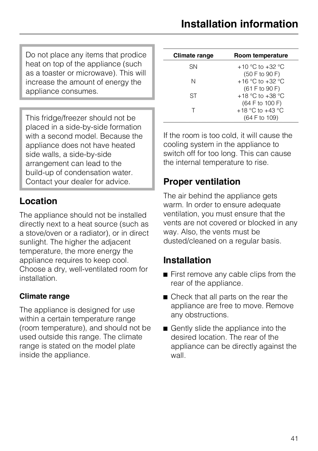 Miele KFN 8993 SDE ED, KFN 8992 SD ED Installation information, Location, Proper ventilation, Climate range 