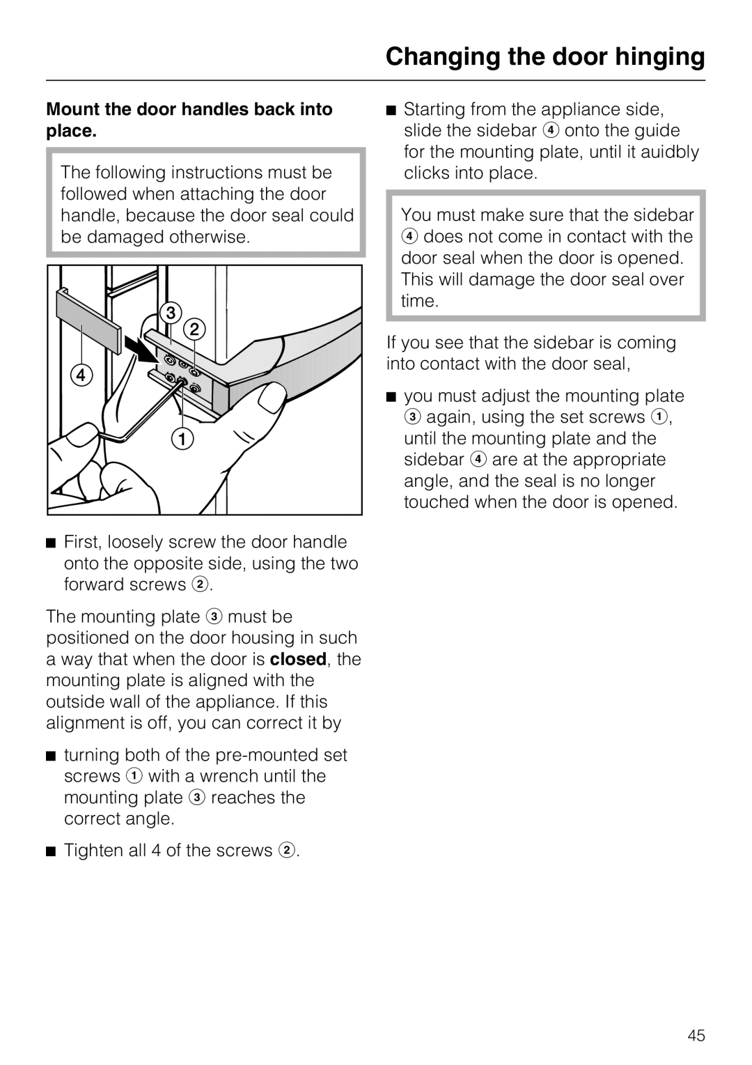 Miele KFN 8993 SDE ED, KFN 8992 SD ED installation instructions Mount the door handles back into place 