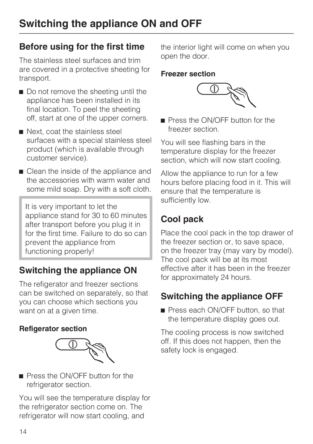 Miele KFN 8995 SD ED-1, KFN 8996 SDE ED-1 Switching the appliance on and OFF, Before using for the first time, Cool pack 
