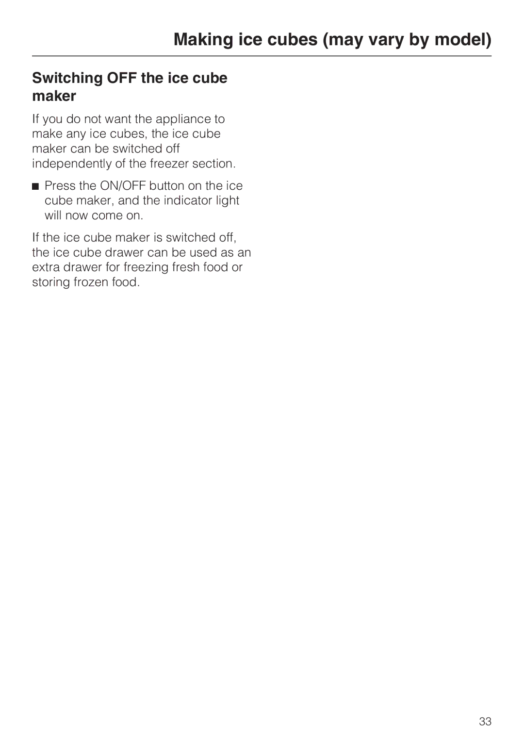 Miele KFN 8996 SDE ED-1, KFN 8995 SD ED-1 installation instructions Switching OFF the ice cube maker 