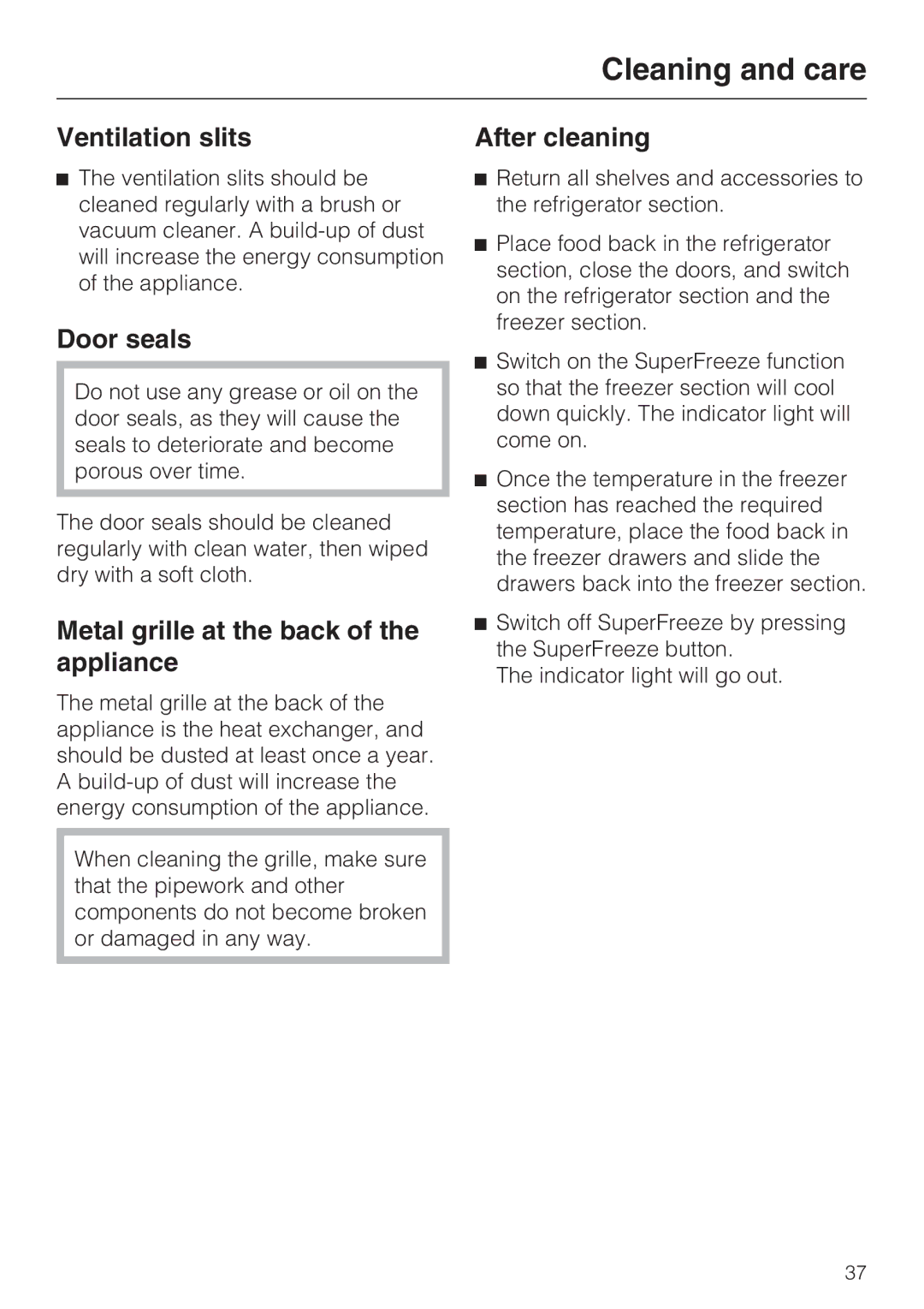 Miele KFN 8996 SDE ED-1 Ventilation slits, Door seals, Metal grille at the back of the appliance, After cleaning 