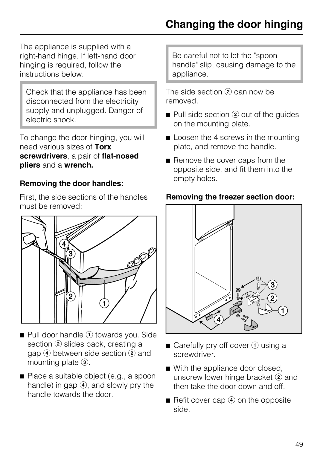 Miele KFN 8996 SDE ED-1 Changing the door hinging, Removing the door handles, Removing the freezer section door 