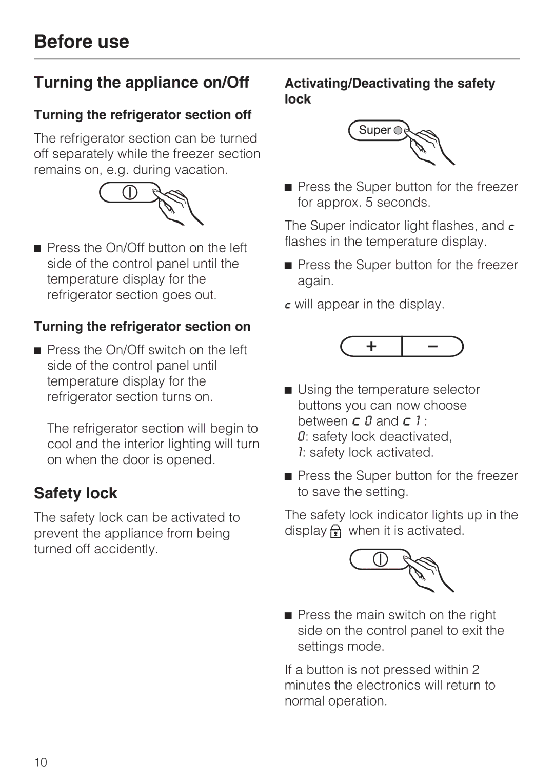 Miele KFN 9753 ID installation instructions Turning the appliance on/Off, Safety lock, Turning the refrigerator section off 