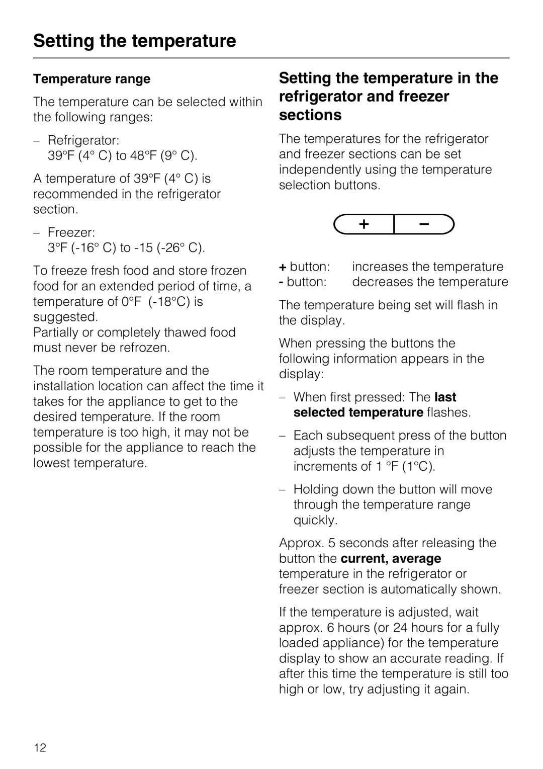 Miele KFN 9753 ID installation instructions Setting the temperature, Temperature range 