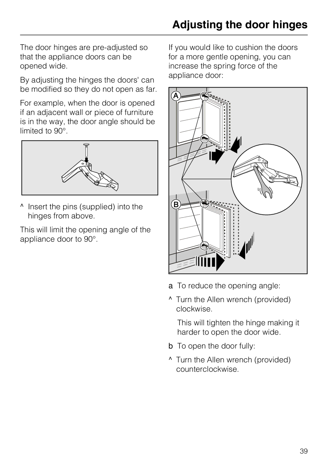 Miele KFN 9753 ID installation instructions Adjusting the door hinges 