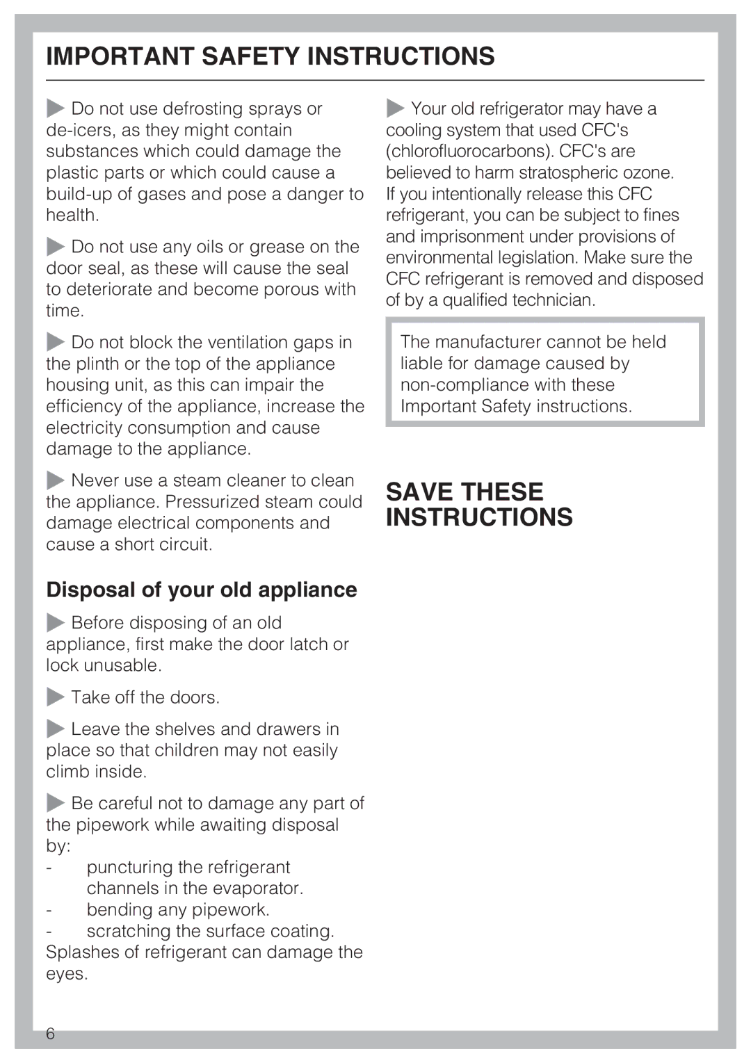 Miele KFN 9753 ID installation instructions Save These Instructions, Disposal of your old appliance 