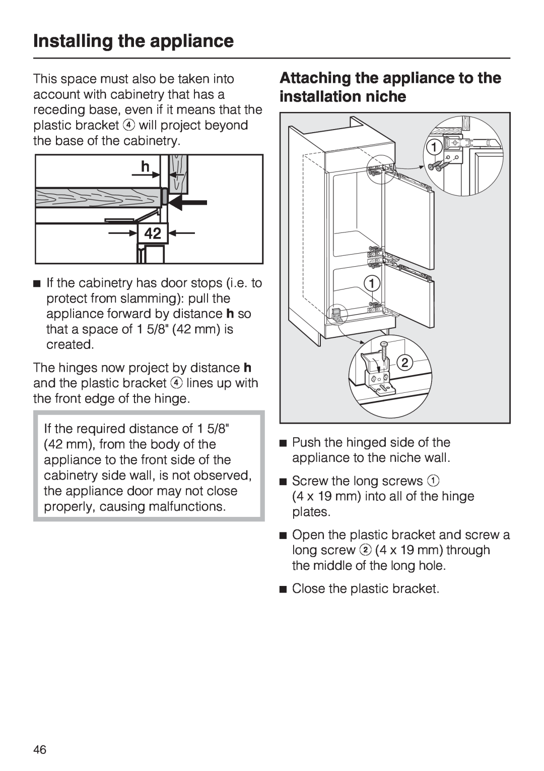 Miele KFN 9753 ID installation instructions Attaching the appliance to the installation niche, Installing the appliance 