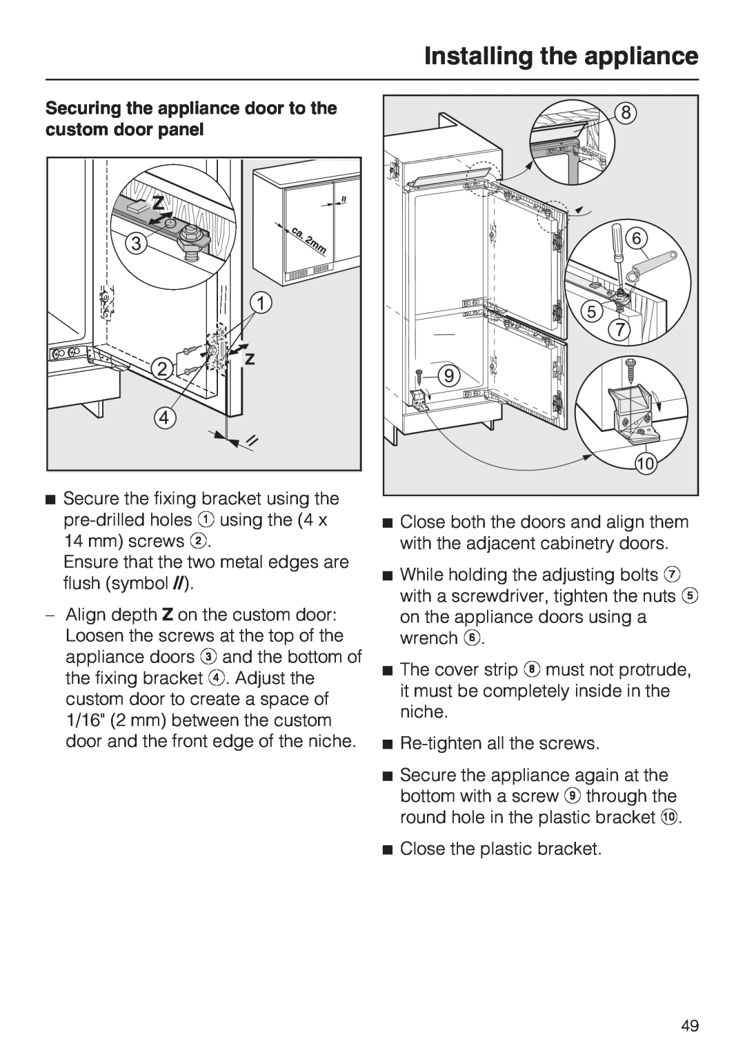 Miele KFN 9753 ID installation instructions Installing the appliance, Ensure that the two metal edges are flush symbol 
