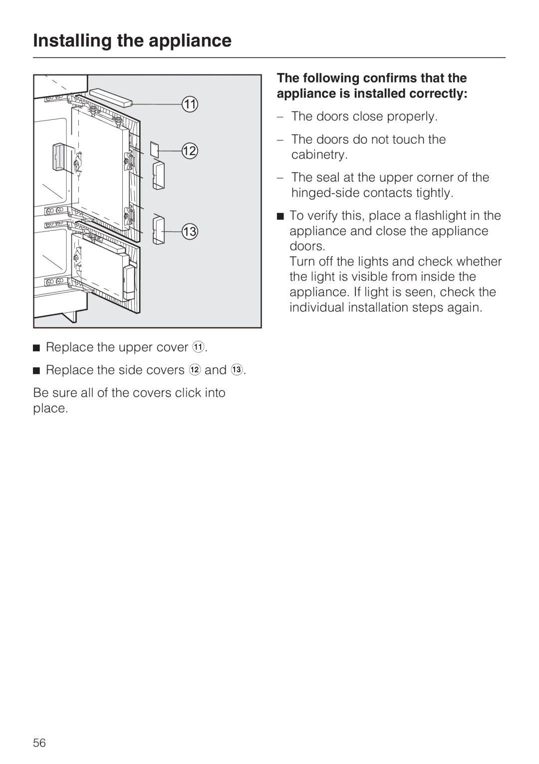 Miele KFN 9755 IDE installation instructions Following confirms that the appliance is installed correctly 