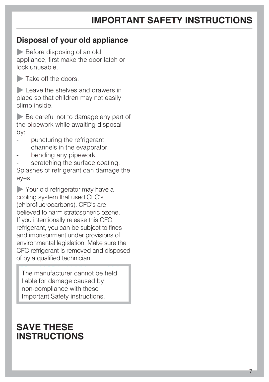 Miele KFN 9755 IDE installation instructions Save These Instructions, Disposal of your old appliance 