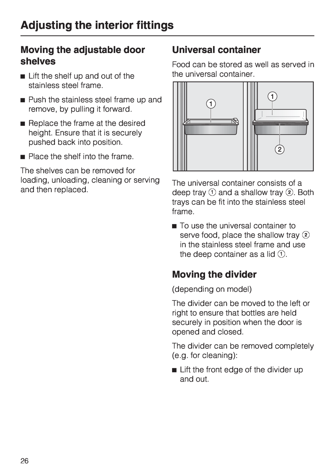 Miele KFN 9755 IDE installation instructions Moving the adjustable door shelves, Universal container, Moving the divider 
