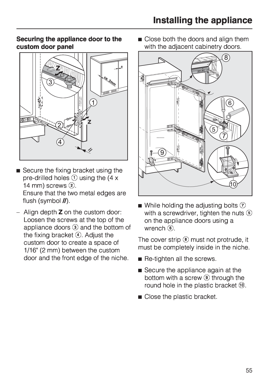 Miele KFN 9755 IDE installation instructions Installing the appliance, Ensure that the two metal edges are flush symbol 