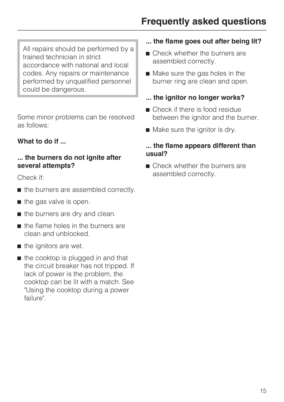 Miele KM 320 operating instructions Frequently asked questions, What to do if Burners do not ignite after several attempts? 