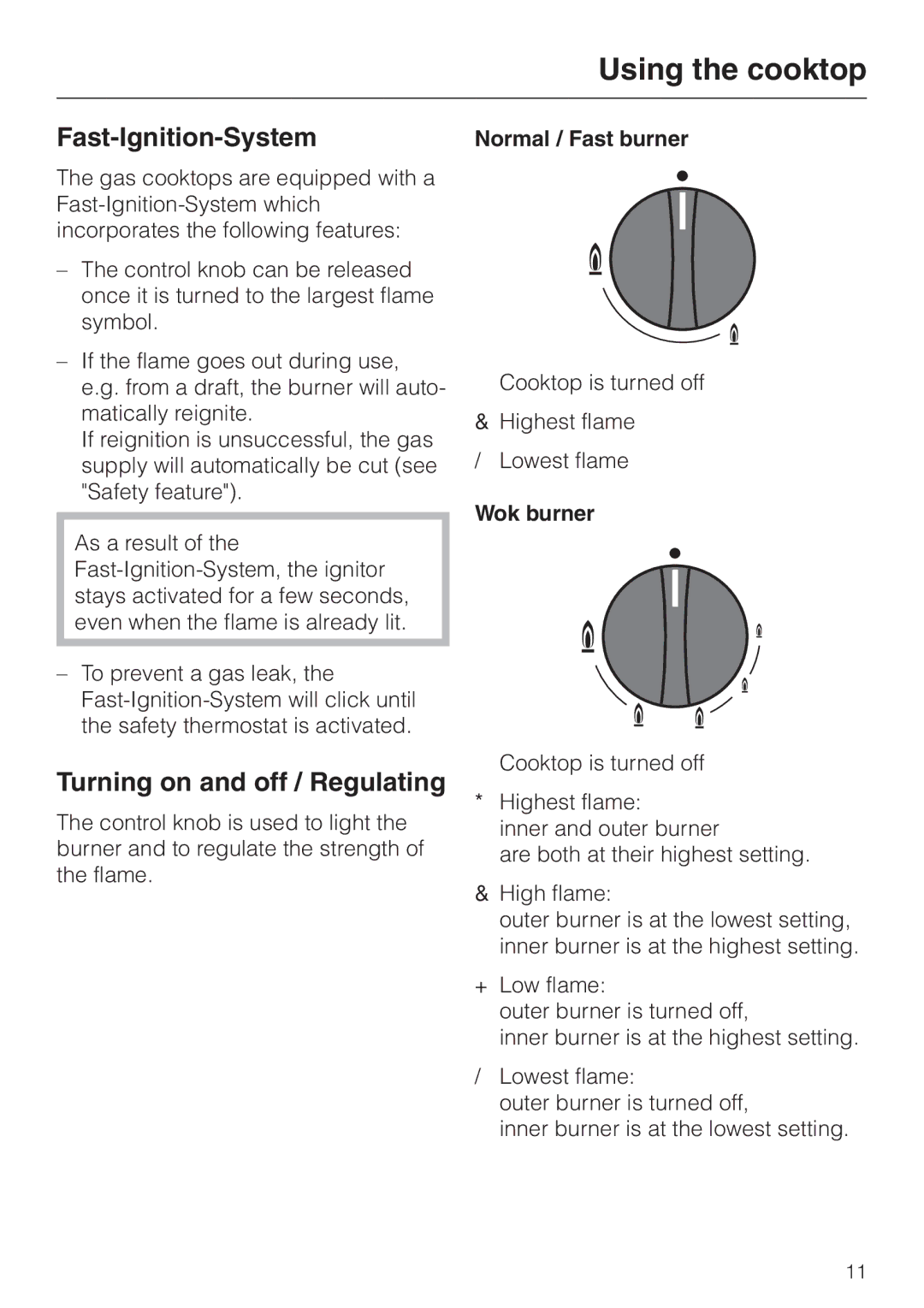 Miele KM 342, KM 344 manual Using the cooktop, Fast-Ignition-System, Turning on and off / Regulating, Wok burner 