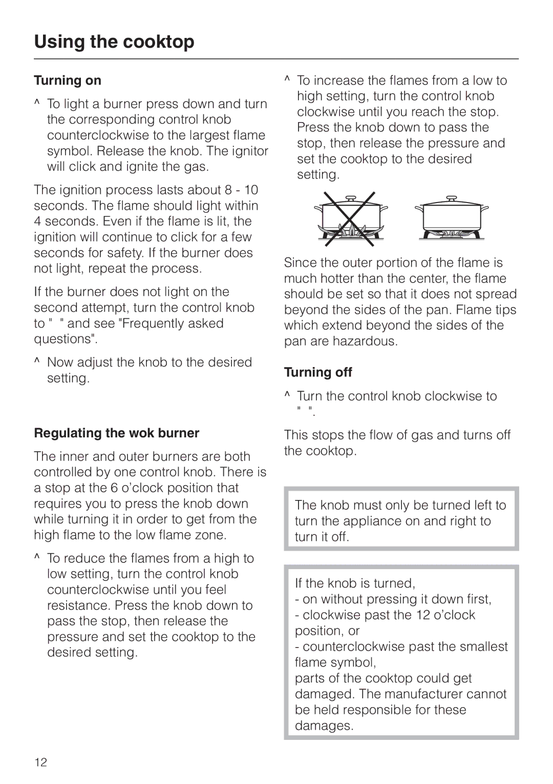 Miele KM 344, KM 342 manual Turning on, Regulating the wok burner, Turning off 