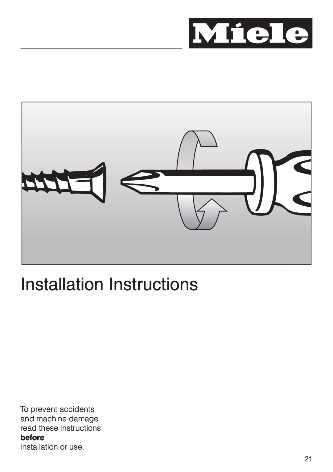 Miele KM 3474, KM 3485, KM 3484 installation instructions Installation Instructions, installation or use 