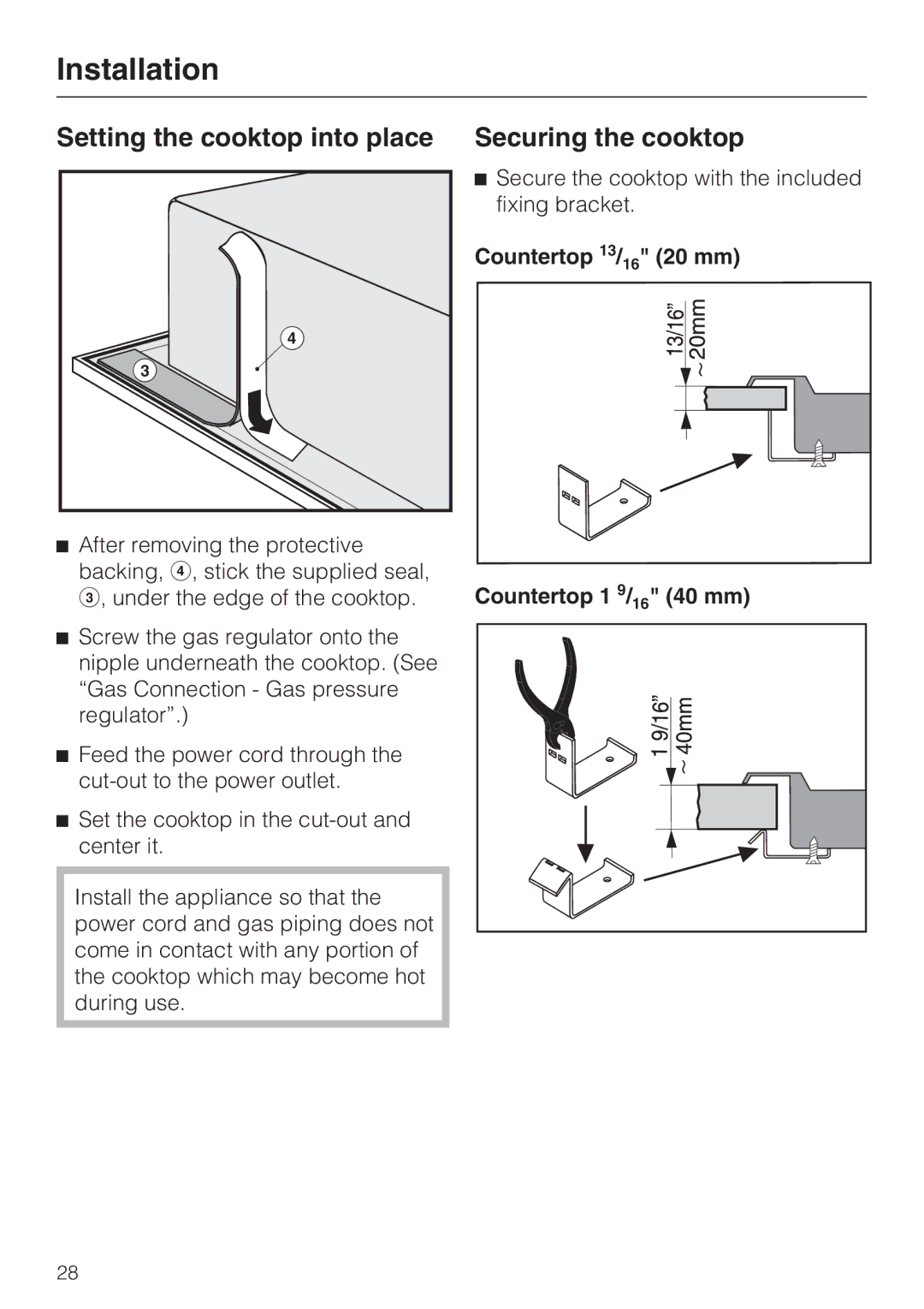 Miele KM 3465, KM 3475, KM 3474, KM 3485 Setting the cooktop into place, Securing the cooktop, Countertop 13/16 20 mm 40 mm 