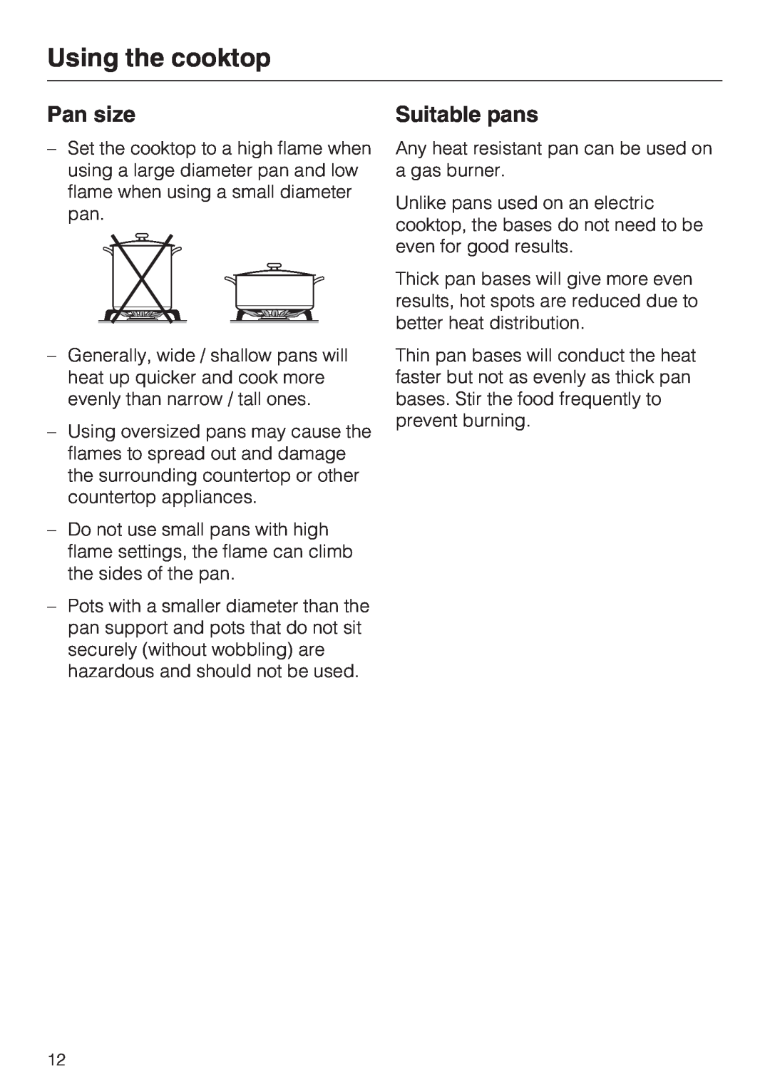 Miele KM 360 operating instructions Pan size, Suitable pans, Using the cooktop 
