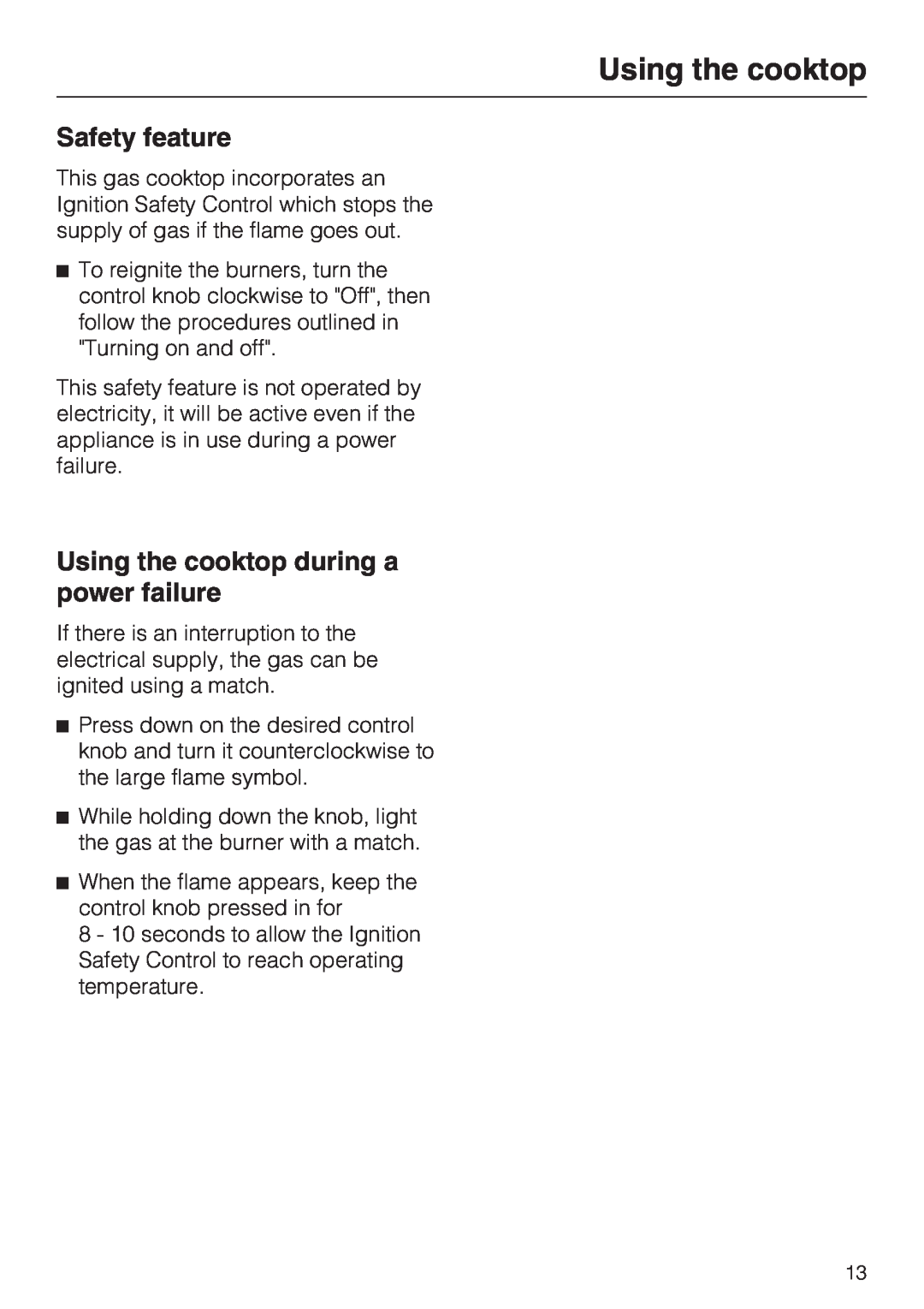Miele KM 360 operating instructions Safety feature, Using the cooktop during a power failure 
