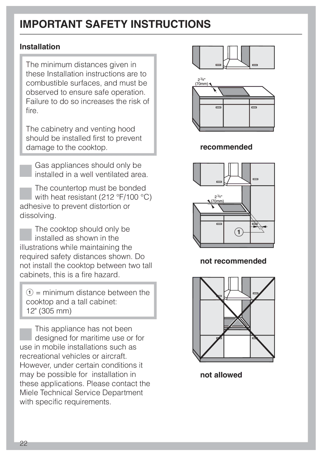 Miele KM 391 manual Installation, Recommended Not recommended Not allowed 