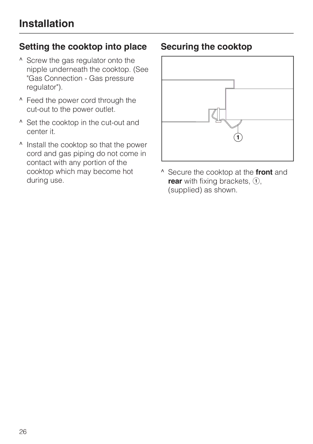 Miele KM 391 manual Setting the cooktop into place, Securing the cooktop 