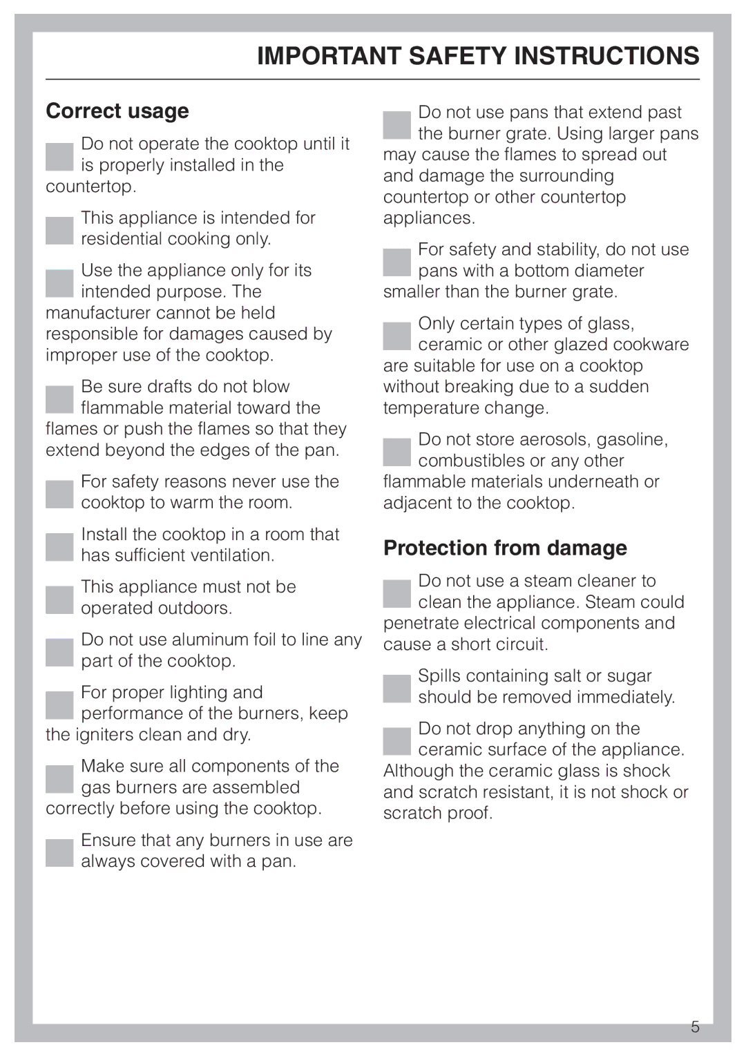 Miele KM 391 manual Correct usage, Protection from damage 