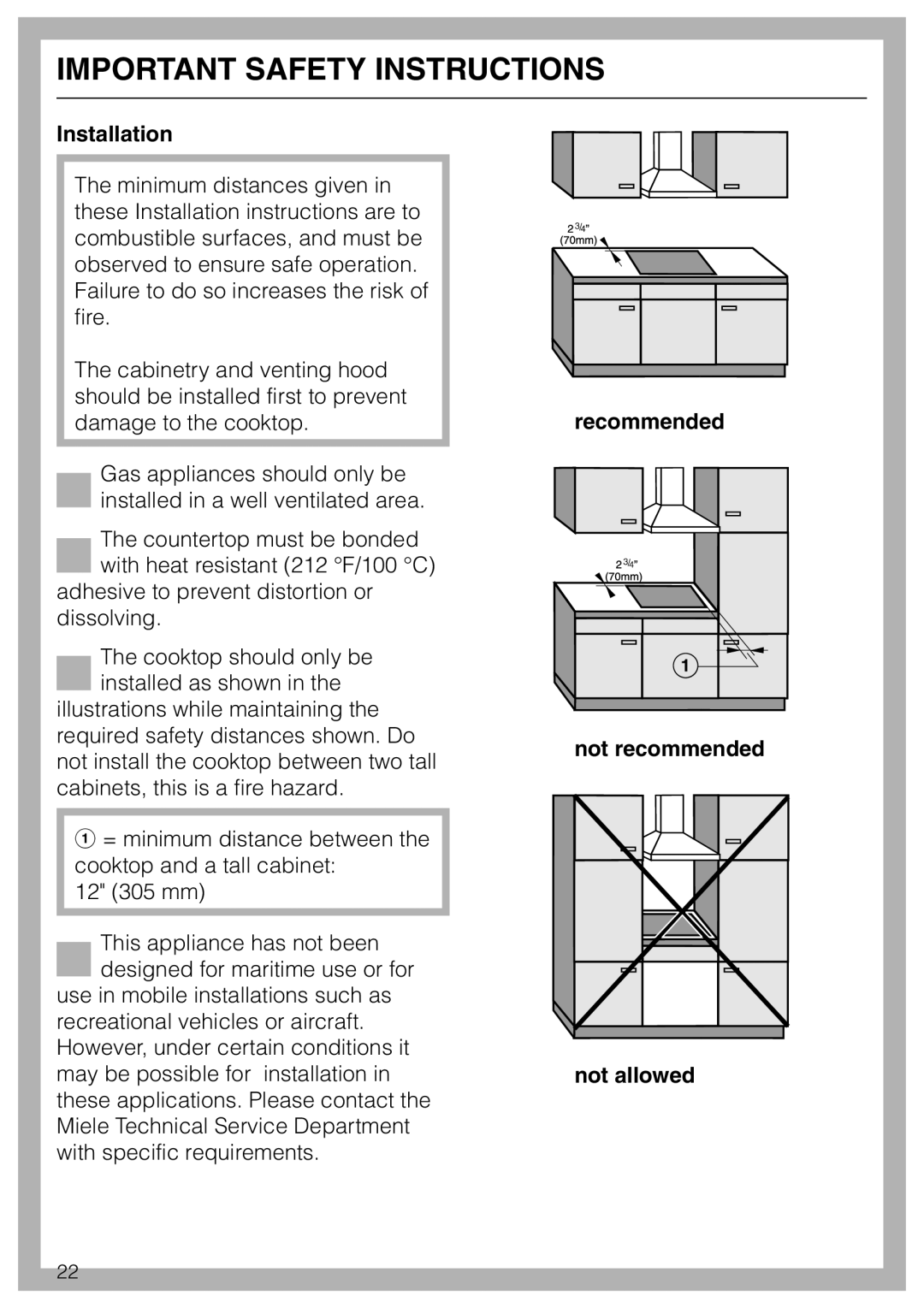 Miele KM 391 manual Important Safety Instructions, Installation, recommended not recommended not allowed 