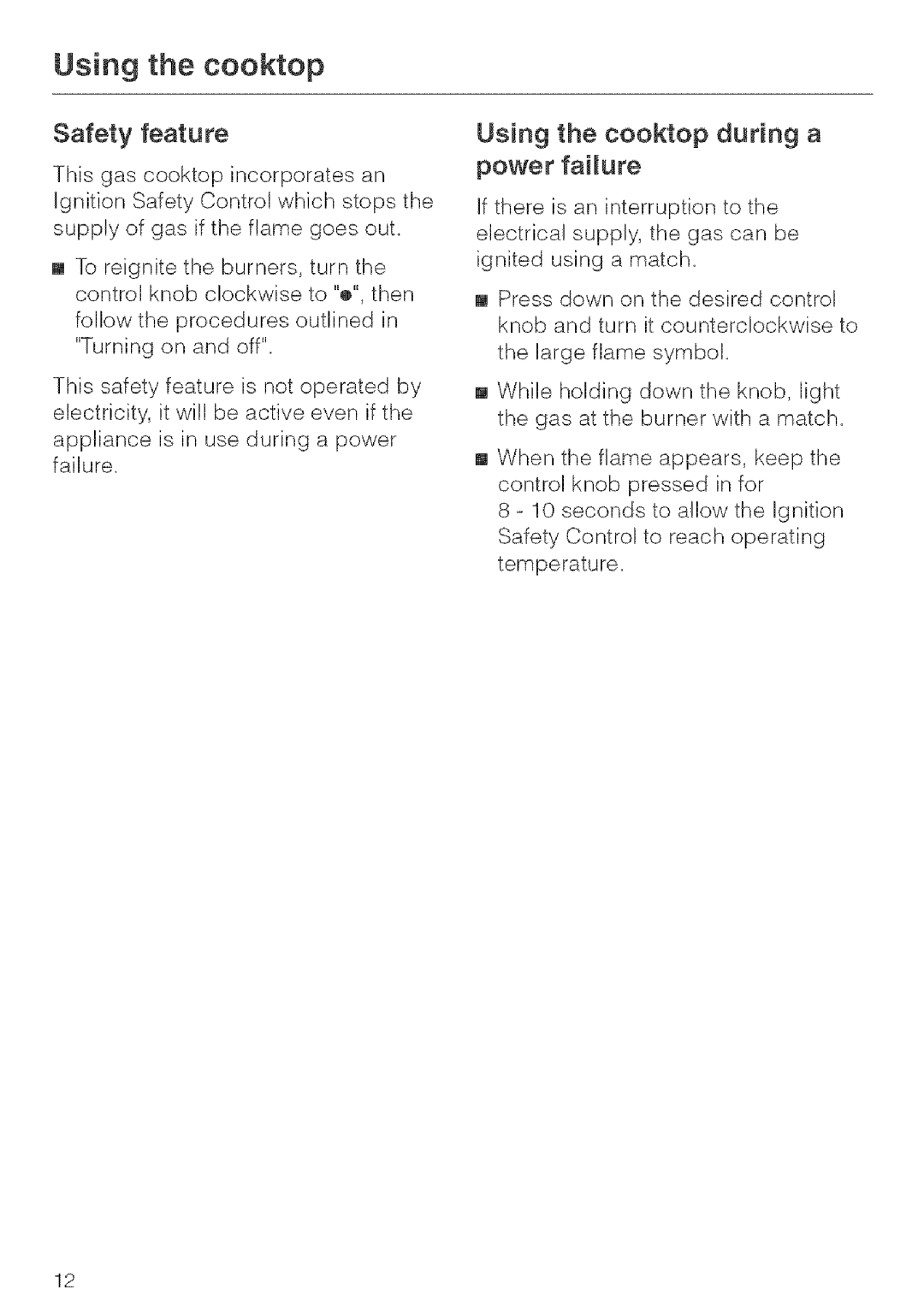 Miele KM 404 manual Safety feature, Using the cooktop during a power failure 