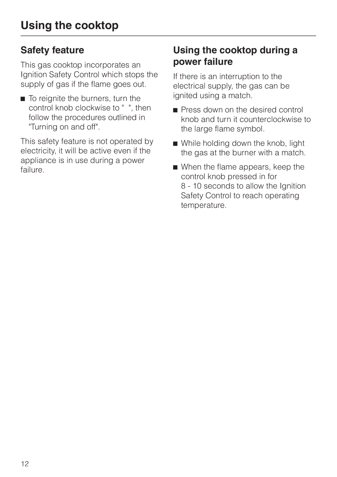 Miele KM 404 operating instructions Safety feature, Using the cooktop during a power failure 