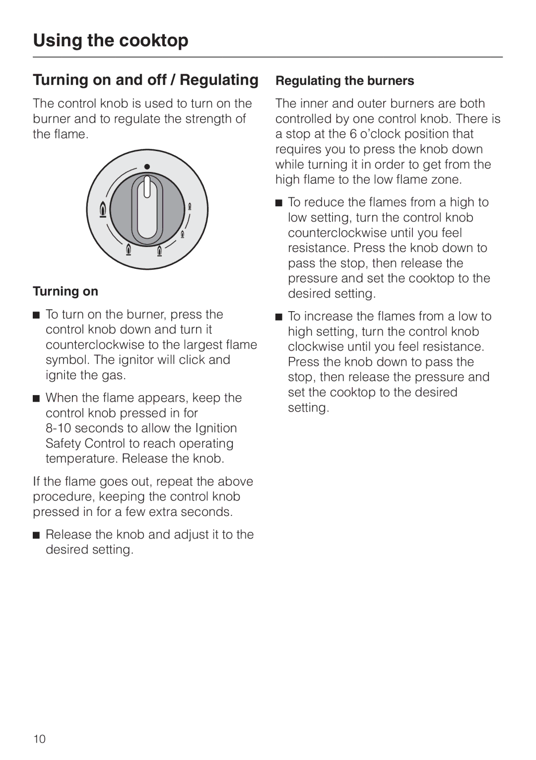 Miele KM 406 manual Using the cooktop, Turning on and off / Regulating, Regulating the burners 