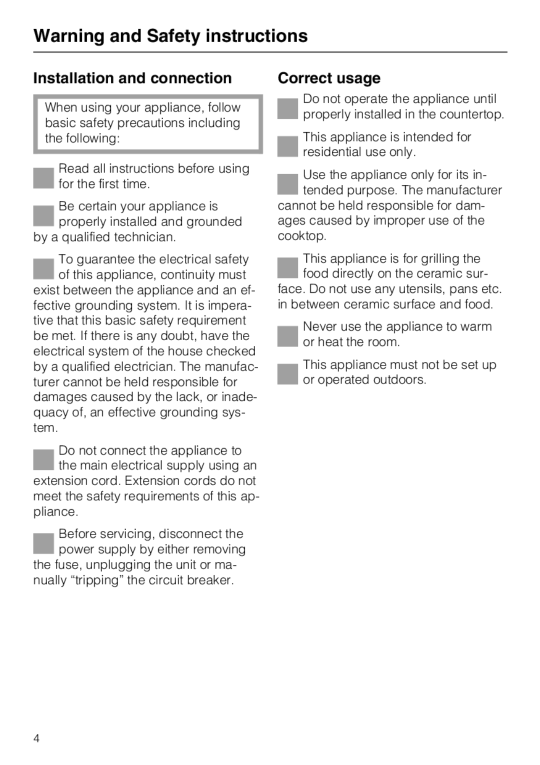 Miele KM 408-1 manual Installation and connection, Correct usage 