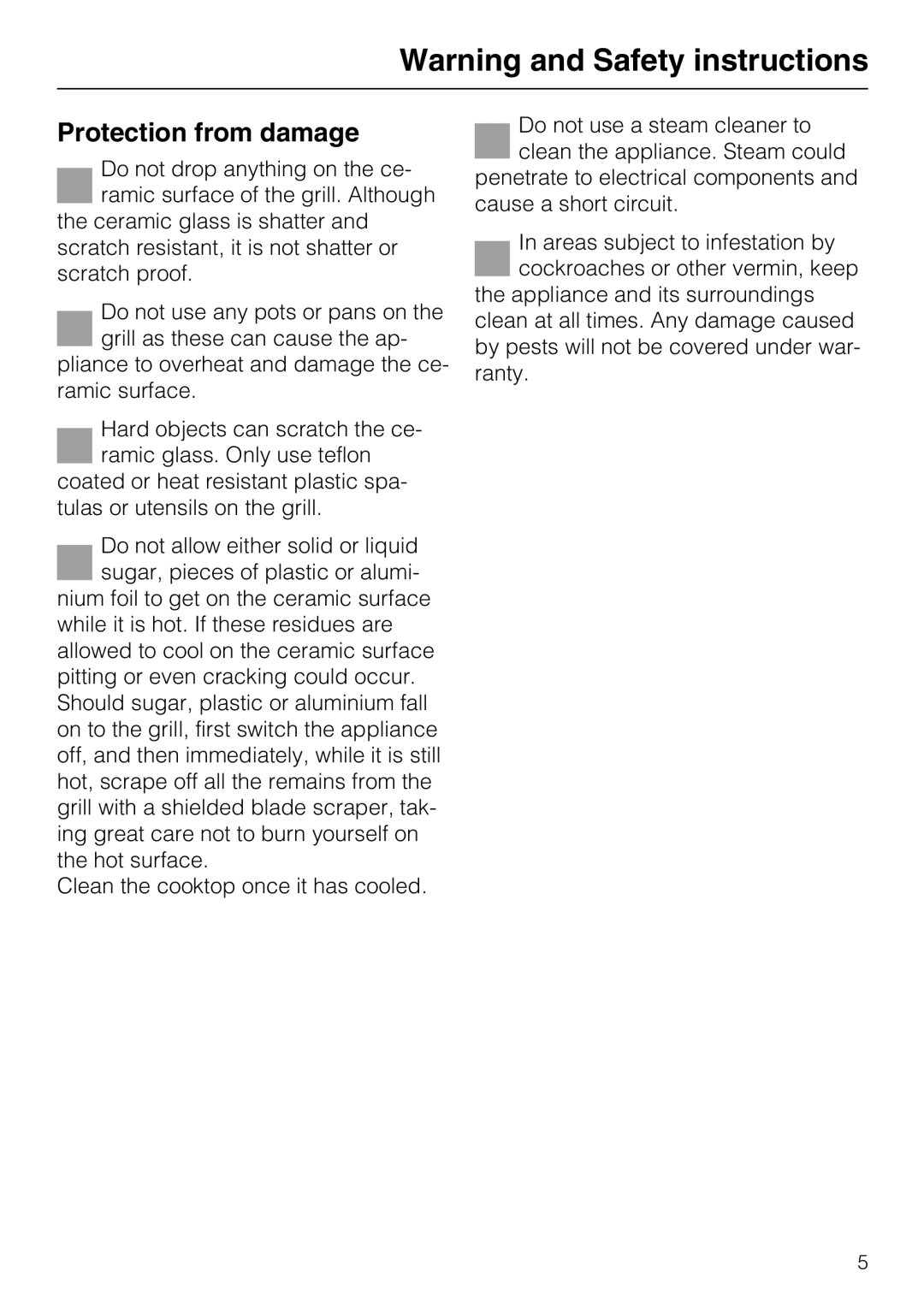 Miele KM 408-1 manual Protection from damage 