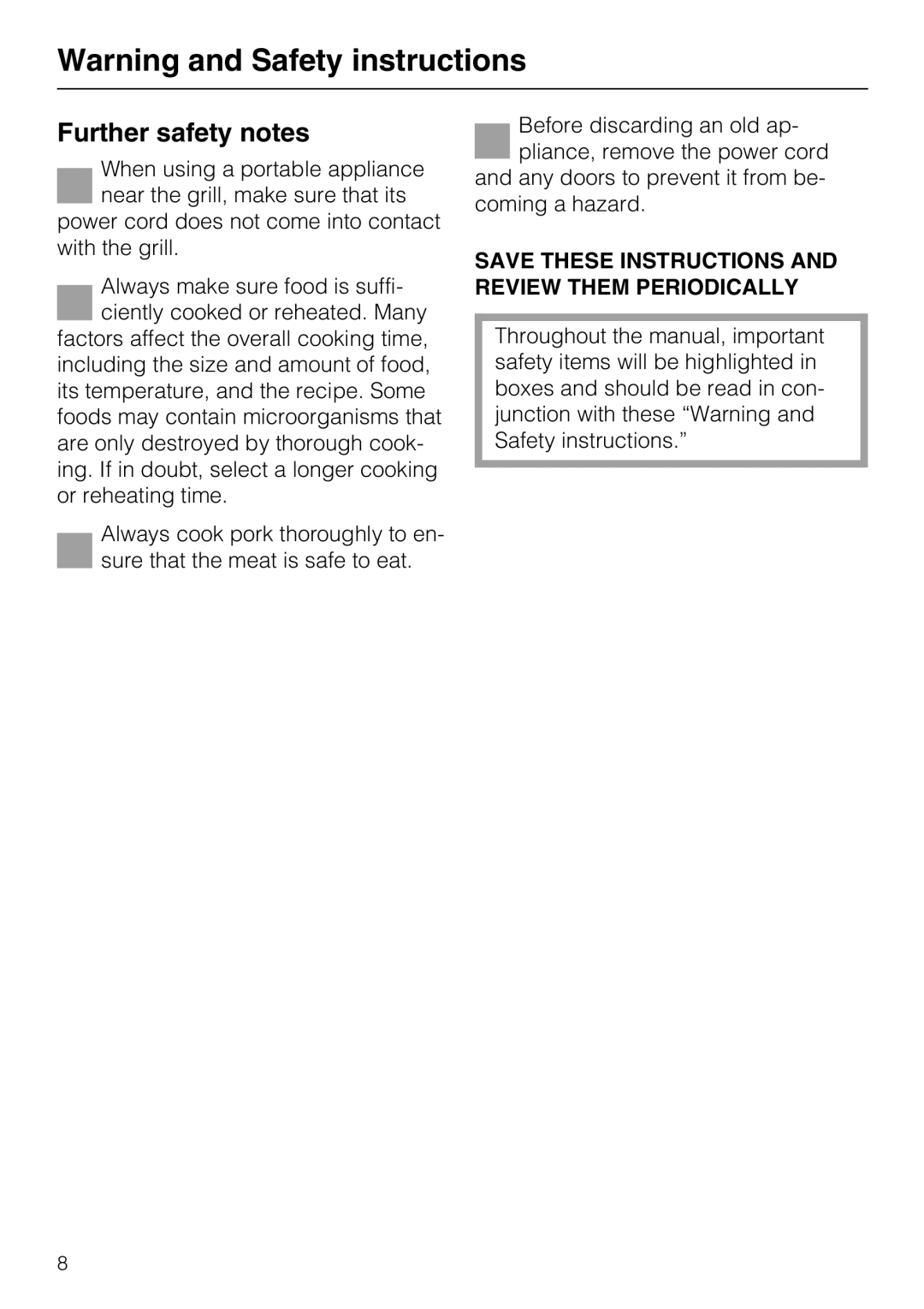 Miele KM 408-1 manual Further safety notes, Save These Instructions and Review Them Periodically 