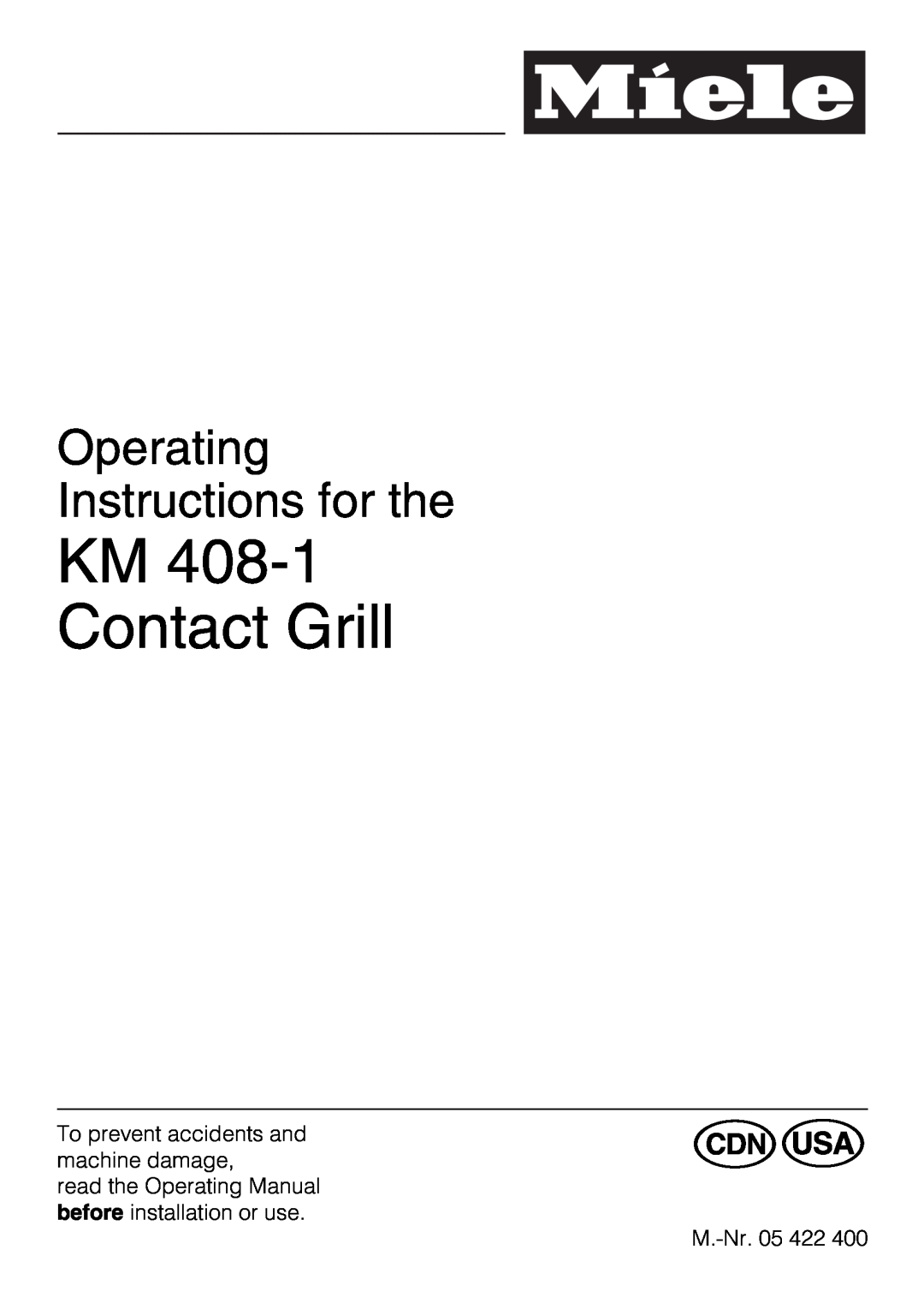 Miele KM 408-1 manual KM Contact Grill, Operating Instructions for the 