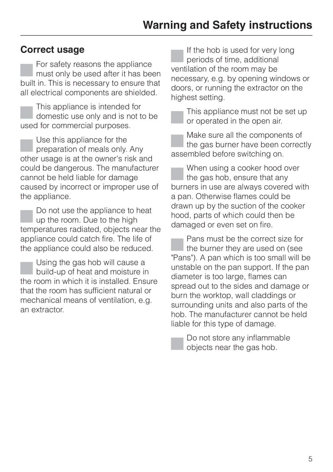 Miele KM 417 manual Correct usage 