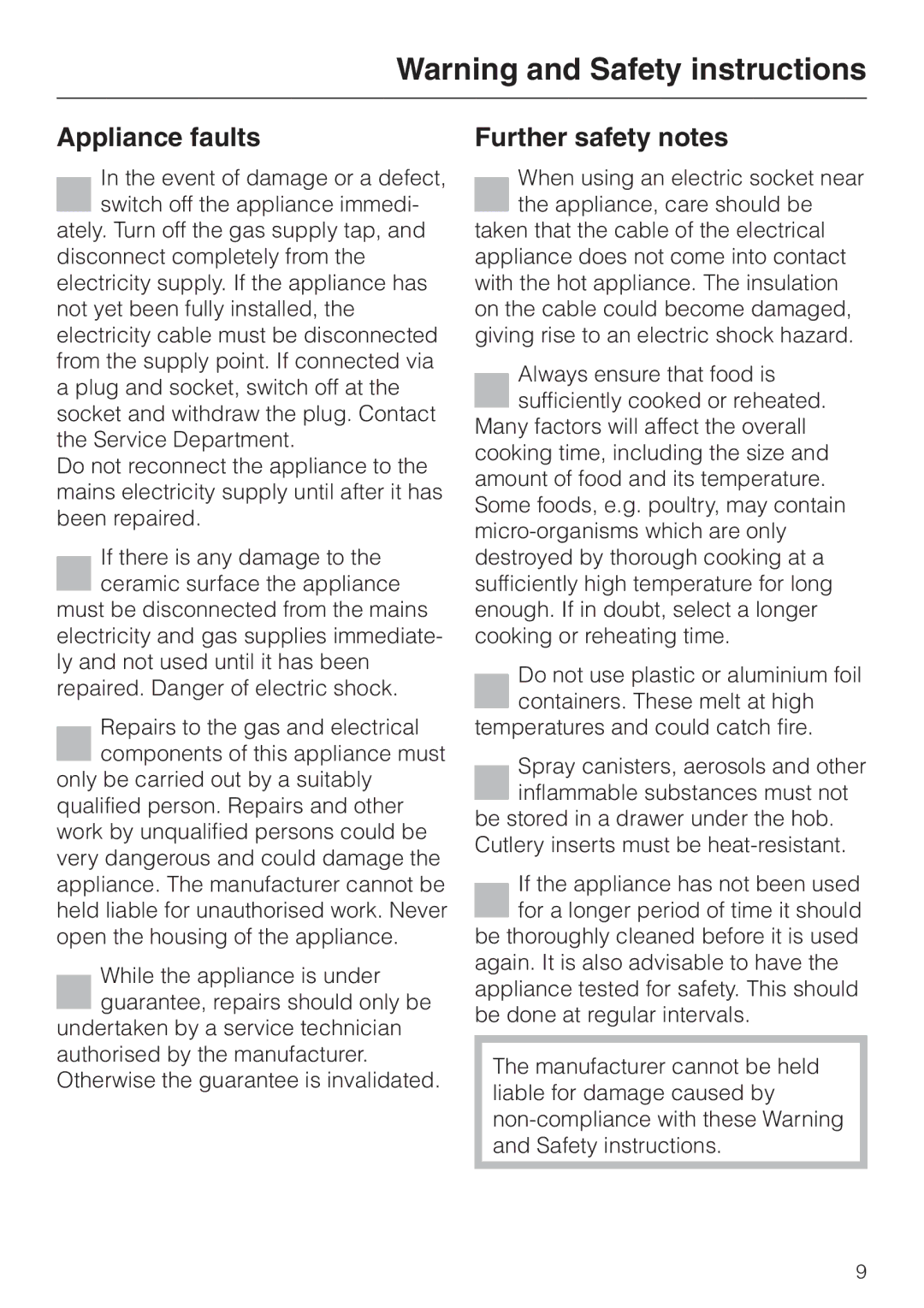 Miele KM 417 manual Appliance faults, Further safety notes 