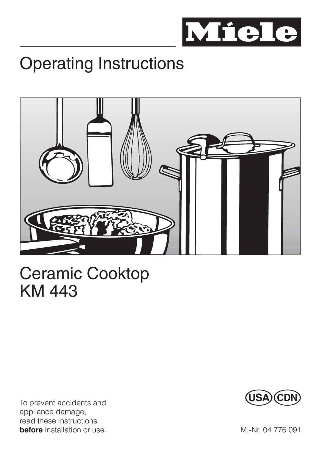 Miele KM 443 operating instructions Operating Instructions Ceramic Cooktop KM 