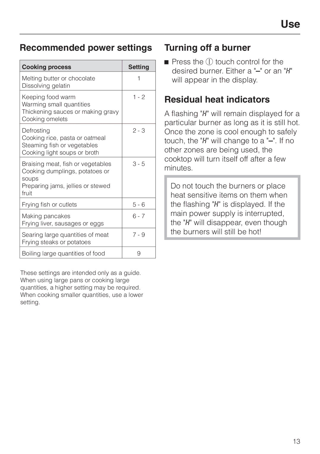 Miele KM 443 operating instructions Recommended power settings, Turning off a burner, Residual heat indicators 