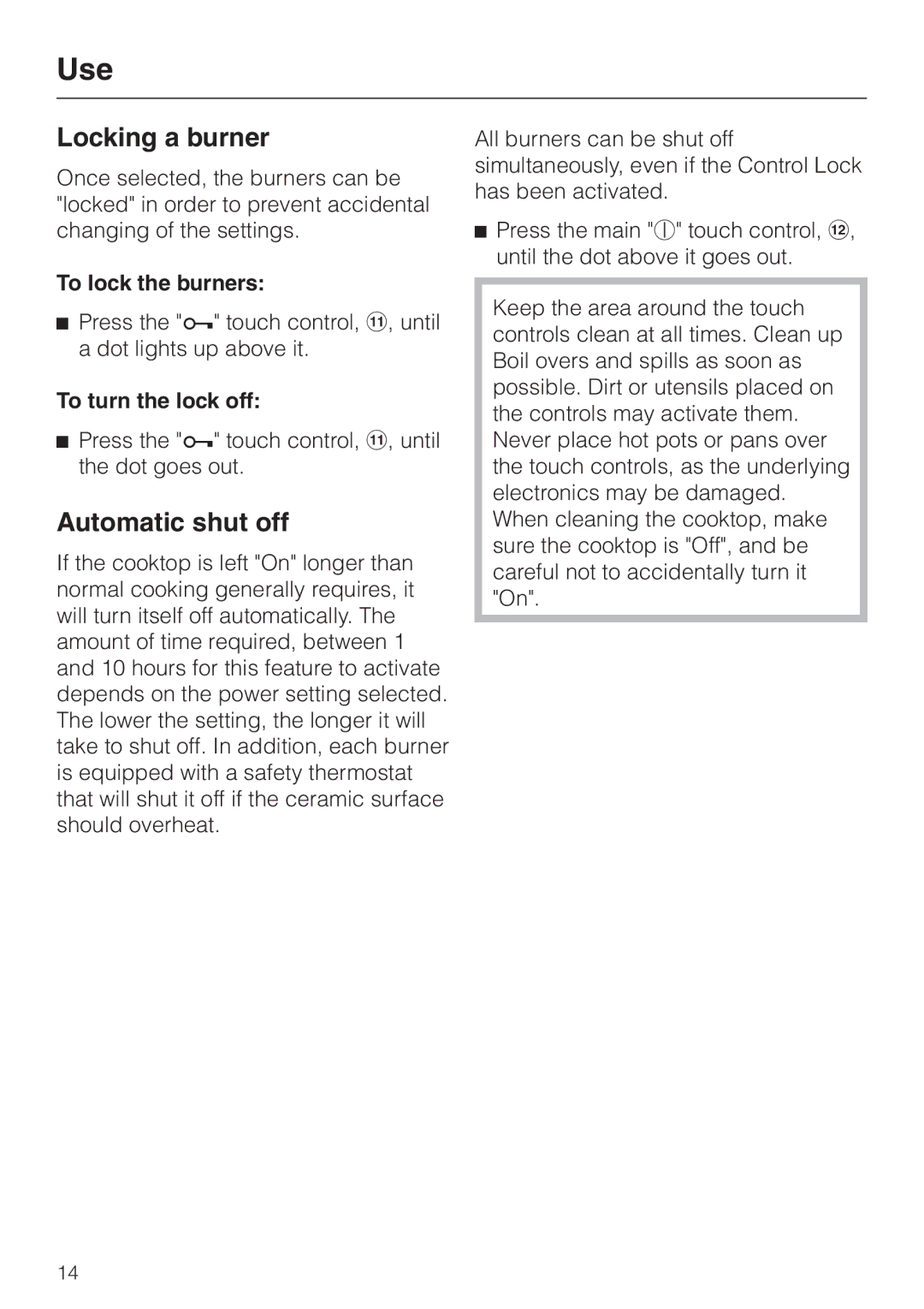 Miele KM 443 operating instructions Locking a burner, Automatic shut off, To lock the burners, To turn the lock off 