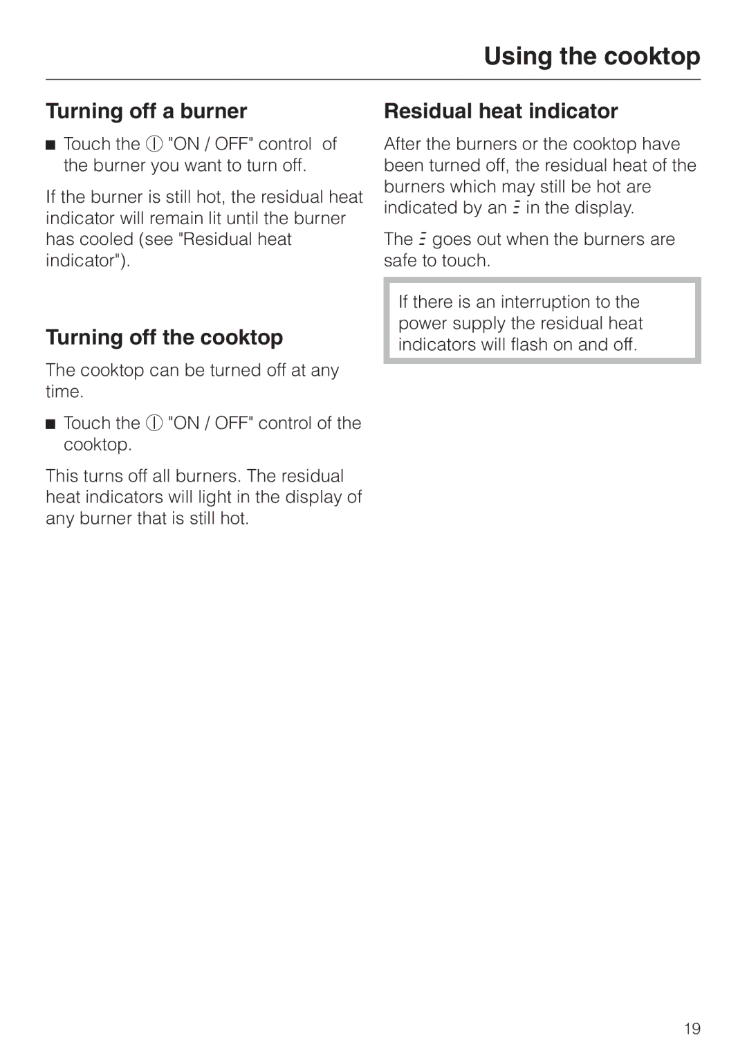 Miele KM 452 manual Turning off a burner, Turning off the cooktop, Residual heat indicator 