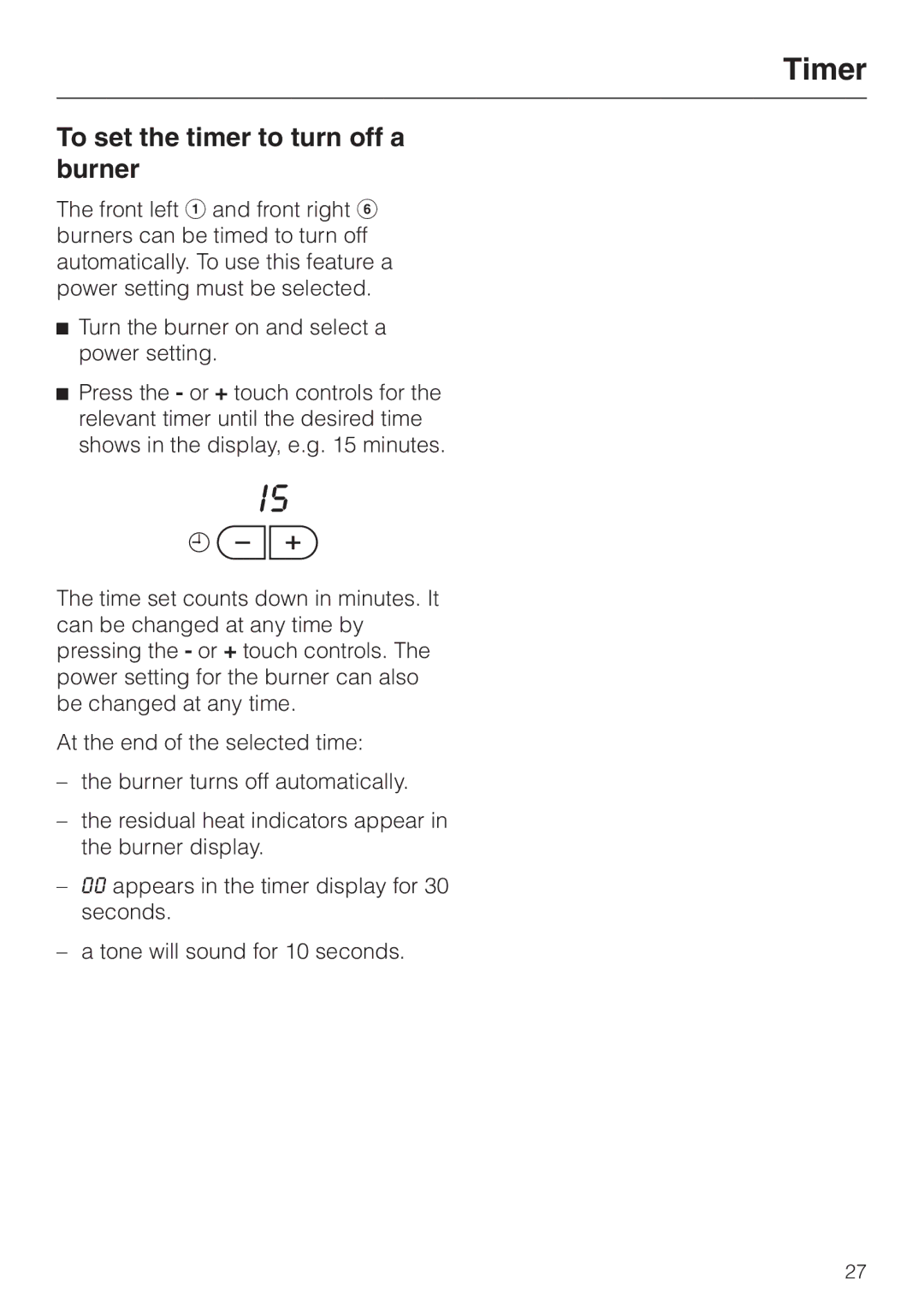 Miele KM 452 manual To set the timer to turn off a burner 