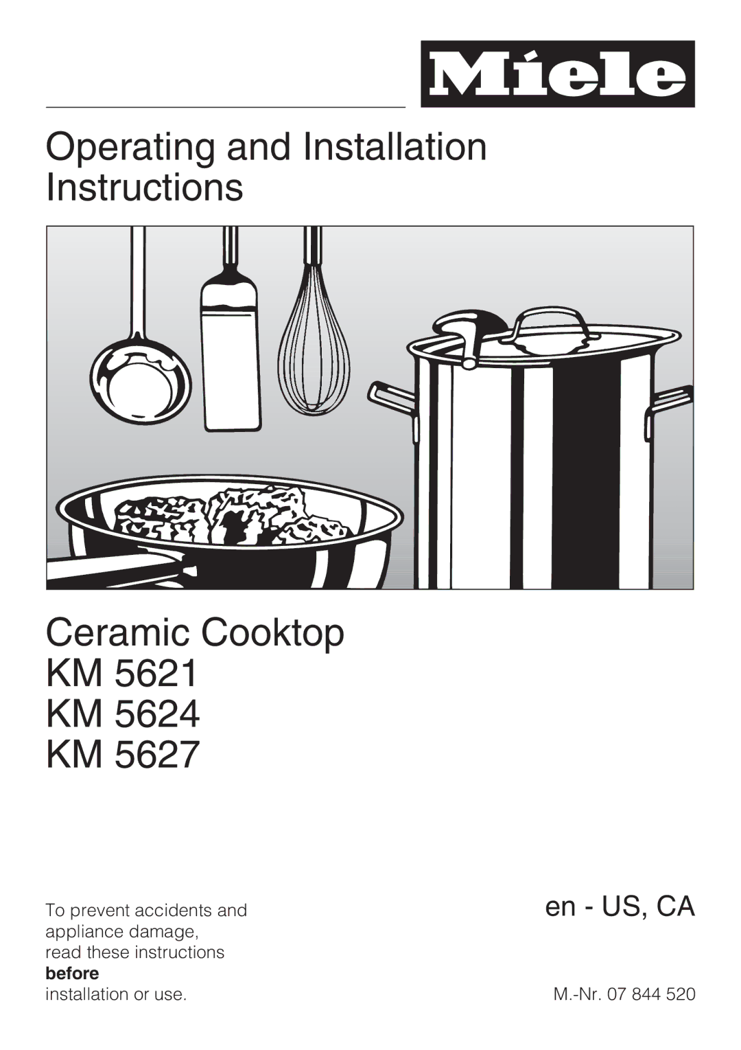 Miele KM 5627, KM 5621, KM 5624 installation instructions Operating and Installation Instructions Ceramic Cooktop 