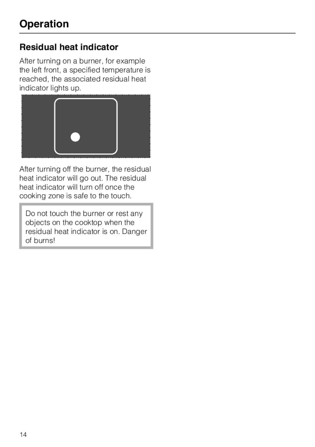 Miele KM 5624, KM 5621, KM 5627 installation instructions Residual heat indicator 