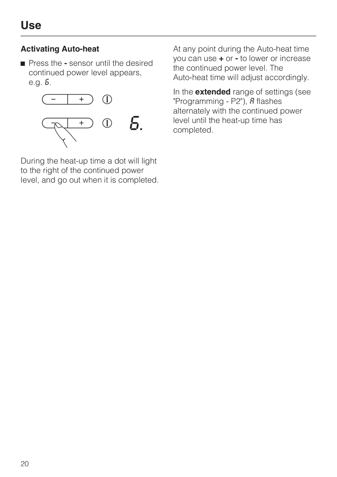 Miele KM 5753 installation instructions Activating Auto-heat 