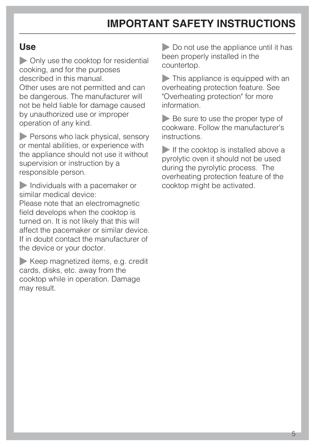 Miele KM 5753 installation instructions Use 