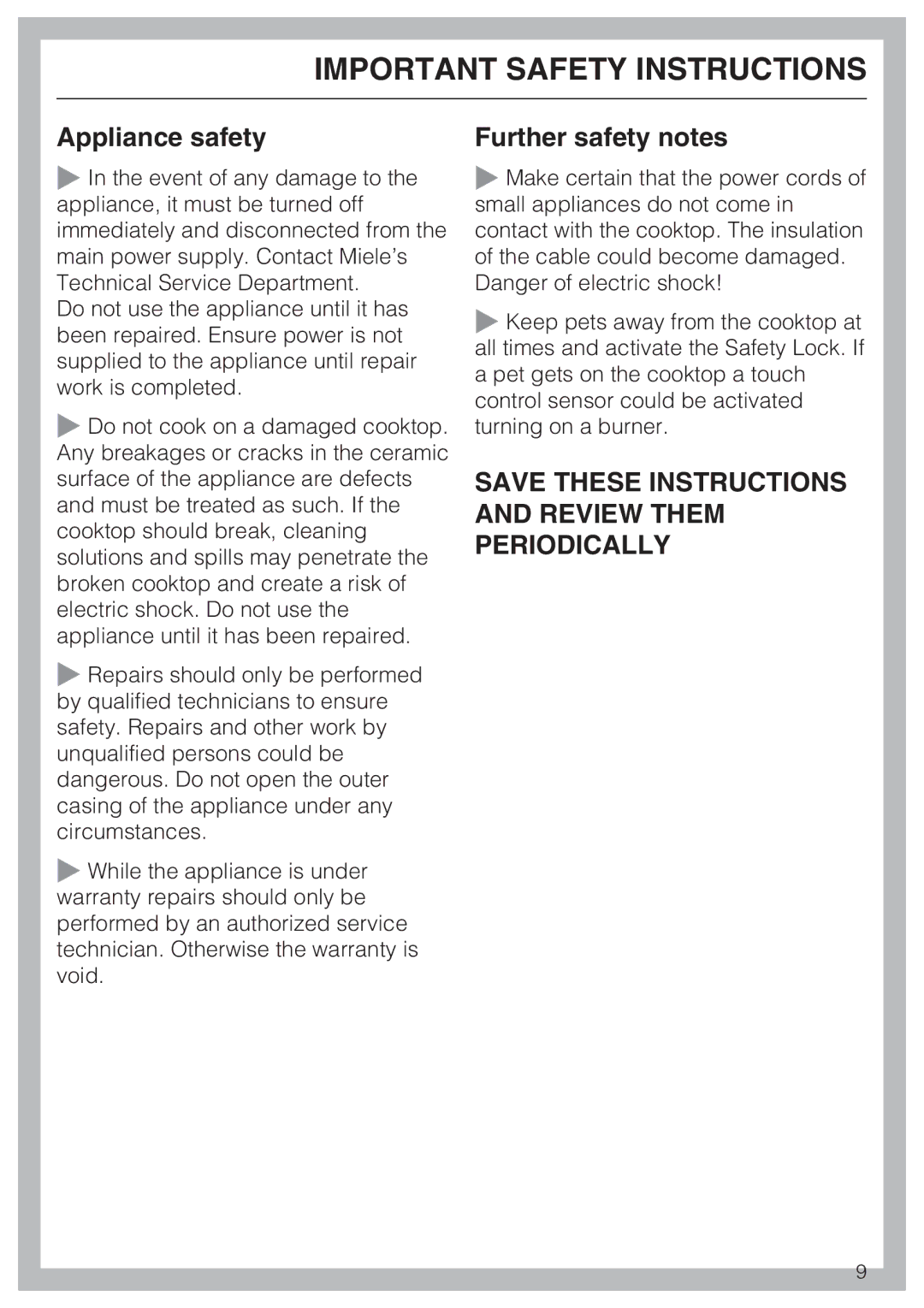 Miele KM 5753 installation instructions Appliance safety, Further safety notes 