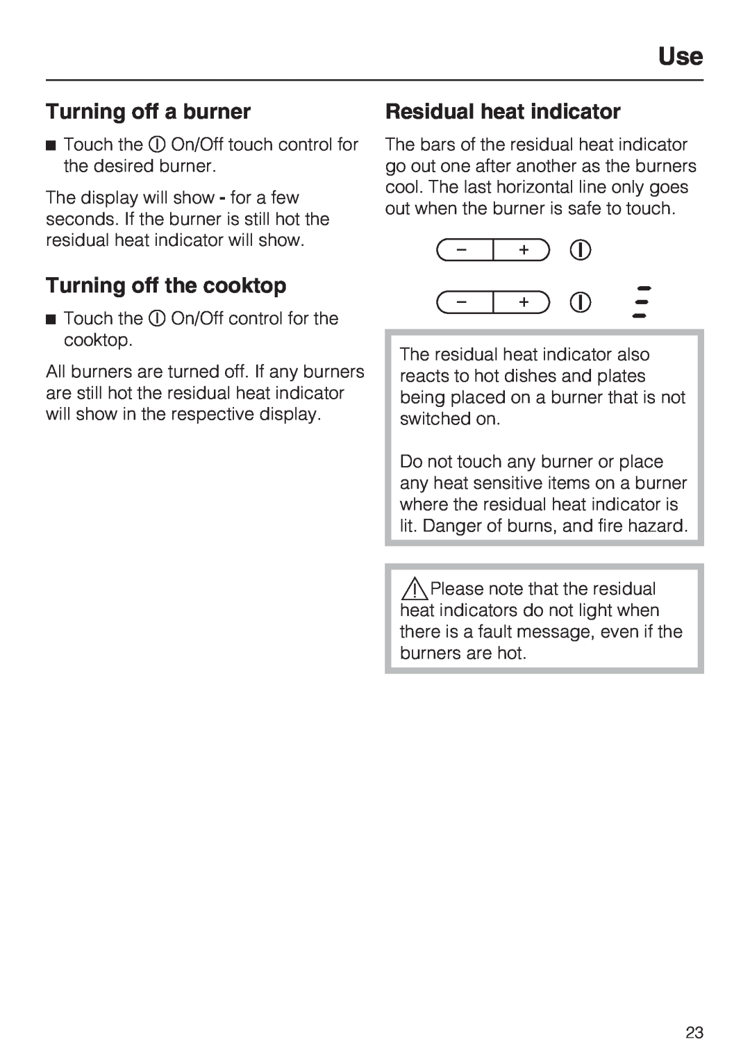 Miele KM 5753 installation instructions Turning off a burner, Turning off the cooktop, Residual heat indicator 