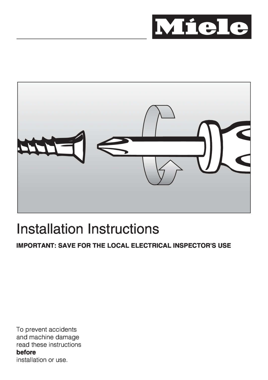 Miele KM 5753 installation instructions Installation Instructions, installation or use 