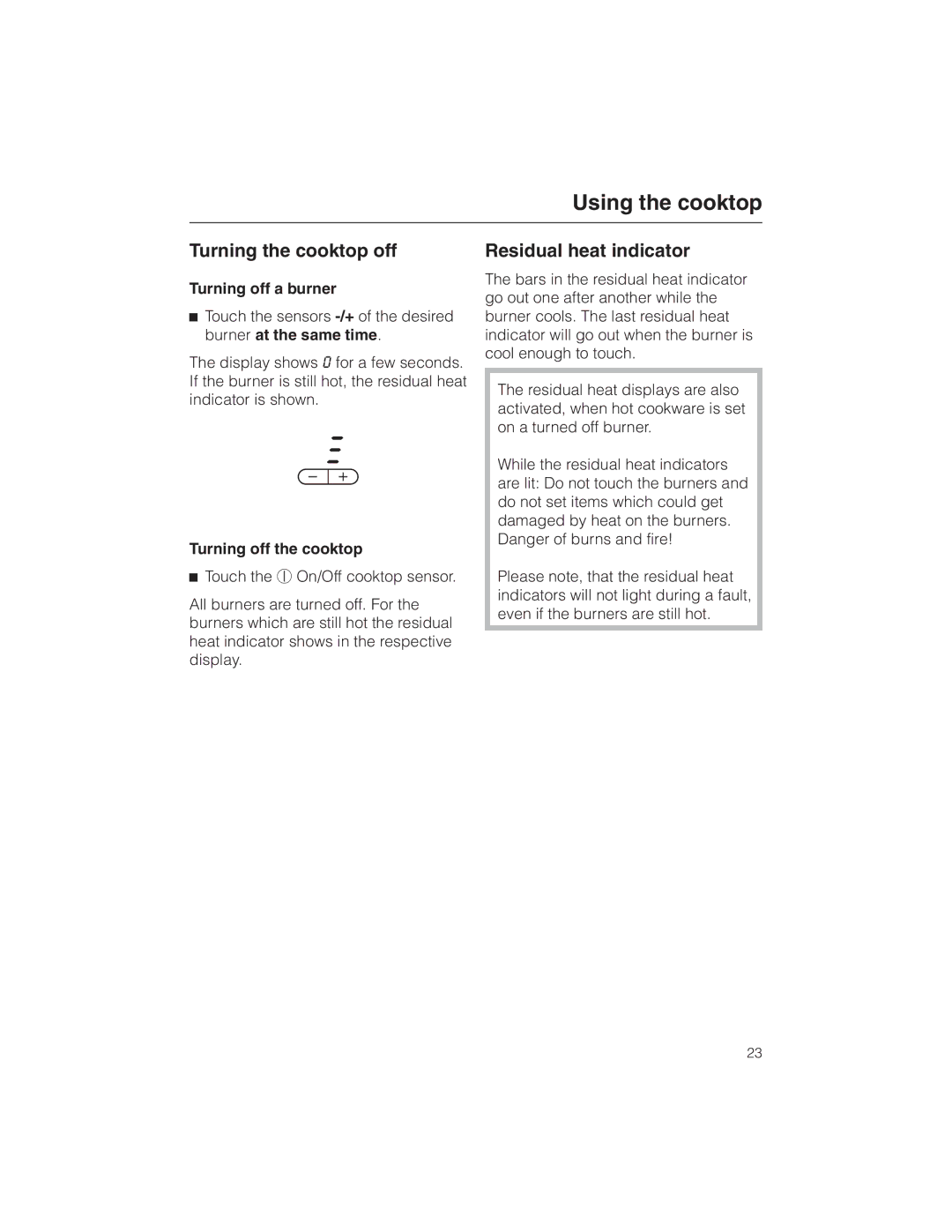 Miele KM 5773 Turning the cooktop off, Residual heat indicator, Turning off a burner, Turning off the cooktop 