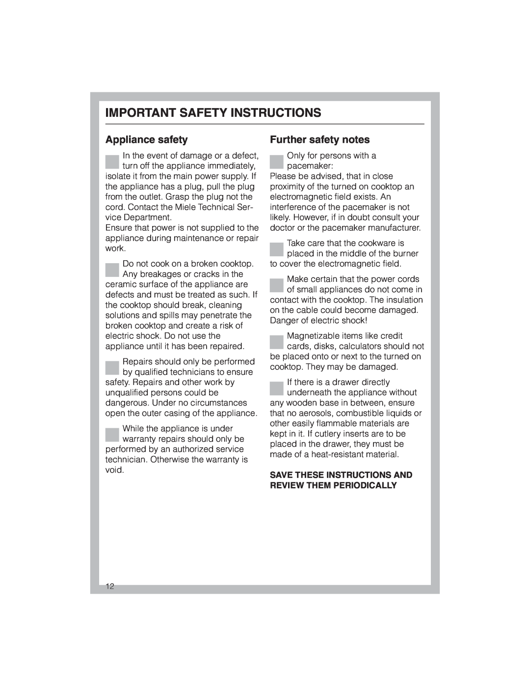 Miele KM 5773 installation instructions Appliance safety, Further safety notes, Important Safety Instructions 